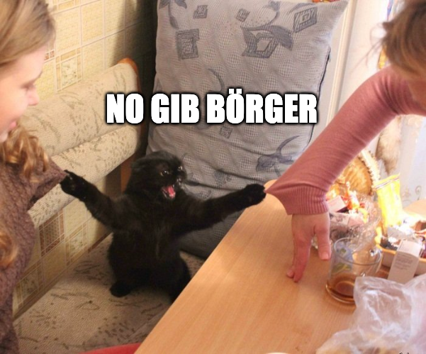 What happens when you don't gib borger